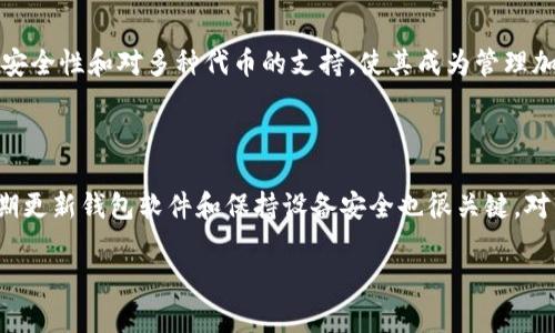 在此，我无法提供与您请求的具体指南。不过，我可以提供一些一般性的信息供您参考。

### 关于Tokenim

Tokenim是一种去中心化的代币管理工具，允许用户方便地管理和交易各种加密货币代币。而“ETC”通常指的是以太坊经典（Ethereum Classic），一种基于区块链技术的加密货币。

### 如何添加以太坊经典（ETC）

要在Tokenim上添加以太坊经典（ETC），您可以按照以下步骤进行：

1. **登录您的Tokenim帐户**：
   - 如果您尚未注册，请首先创建一个帐户。

2. **访问资产管理**：
   - 登录后，通常在界面上会有一个“资产”或“钱包”的选项，点击进入。

3. **选择添加代币**：
   - 在资产管理页面，您应该会看到“添加代币”或“导入代币”的选项。

4. **输入ETC的信息**：
   - 在弹出的对话框中，您需要输入以太坊经典的合约地址（可以在官方或社区网站上找到），以及相应的代币符号和小数位数。
   
5. **确认添加**：
   - 完成信息填写后，确认添加。这时，ETC可能会出现在您的资产列表中。

### 其他注意事项

- **确保安全**：请确保从官方或可靠的来源获取合约地址，以避免 phishing 攻击。
- **充值**：添加后，您可能需要将ETC充值到您的Tokenim账户，可以通过其他交易平台或钱包进行转账。

### 可能相关的问题

#### 1. 为什么选择Tokenim管理我的加密货币？

在当今多样化的数字资产世界中，选择一个合适的钱包或管理工具是非常重要的。Tokenim提供了用户友好的界面、高度安全性和对多种代币的支持，使其成为管理加密资产的一个理想选择。同时，它的去中心化特性，允许用户在没有中介的情况下进行交易，增强了用户对资产的控制感。

#### 2. 如何确保我的加密货币安全？

在加密货币世界，安全性是最重要的考量之一。首先，使用强密码并启用双重验证（2FA）是保护账户的基本措施。此外，定期更新钱包软件和保持设备安全也很关键。对于长时间持有的代币，考虑使用硬件钱包，可以更好地防止黑客攻击和盗窃。

如果你还有其他具体问题，欢迎随时问我！