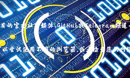 要查询某个Token的接收人，通常是指在区块链上查看某个Token转账的具体信息。在以太坊等主流区块链上，可以通过区块链浏览器如Etherscan（以太坊）或者BscScan（币安智能链）等平台进行查询。以下是具体的步骤：

### 使用Etherscan查询Token接收人

步骤1：找到Token的合约地址
首先，您需要找到Token的合约地址。如果您已经有Token的合约地址，可以跳过这一步。否则，您可以在项目的官方网站或者社交媒体上找到该项目的合约地址。

步骤2：访问Etherscan
在网络浏览器中访问 [Etherscan网站](https://etherscan.io/)。这是以太坊区块链的区块浏览器，可以实时查询各类信息。

步骤3：搜索Token合约地址
在Etherscan首页的搜索框中输入Token的合约地址，点击“Search”进行搜索。

步骤4：查找交易记录
在Token的页面上，您可以看到不同的信息，其中包括“Transfers”标签。点击“Transfers”，您将能看到所有关于该Token的转账记录。

步骤5：查看具体转账细节
在转账记录中，您可以看到每一笔交易的详细信息，包括发送者（From）、接收者（To）、转账数量（Value）和时间戳（Timestamp）。如果您想要查找特定接收人，可以在列表中查找其钱包地址。

### 使用BscScan查询Token接收人

步骤1：找到Token的合约地址
同样，您需要找到Token的合约地址。

步骤2：访问BscScan
在浏览器中访问 [BscScan网站](https://bscscan.com/)，这是币安智能链的区块浏览器。

步骤3：搜索Token合约地址
在BscScan的搜索框中输入Token的合约地址，点击搜索。

步骤4：查找转账记录
在Token的页面中，找到“Transfers”部分，点击进入，这里展示了所有的转账记录。

步骤5：查看具体转账信息
在转账记录中，每一笔交易都有详细信息，包括发送者、接收者及其钱包地址、转账数量以及时间。如果您寻找特定的接收人，可以查看该列表。

### 常见问题解答

问题1：如何确保我查找到的是正确的Token合约地址？
真心觉得，确保Token合约地址的准确性是至关重要的。如果您在网络上找到了这个地址，建议到项目的官方社交媒体、GitHub或Telegram频道去验证真实性。在区块链上，一旦您错误地转账到假合约，资金往往是不可追回的。

问题2：如果我无法在Etherscan或BscScan上找到所需的信息该怎么办？
有点遗憾，这种情况确实可能会发生。有可能是因为转账未在链上或是您输入的合约地址有误。您可以尝试使用不同的浏览器，或者检查您的网络连接。如果问题依旧，可以考虑到相关社区或者论坛提问。通常会有经验丰富的用户能够提供帮助。

以上就是通过区块链浏览器查询Token接收人的详细方法。希望能帮助到您更好地掌握这些信息。