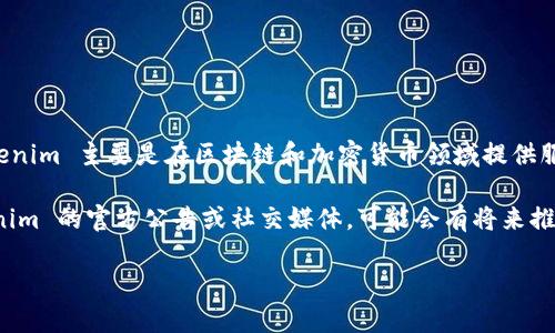 根据我截至到2023年10月的数据，Tokenim 并没有推出专门的 iOS（苹果版）应用。Tokenim 主要是在区块链和加密货币领域提供服务的一个平台，它可能更多地侧重于安卓用户或网页版的功能，以满足不同用户的需求。

如果你想使用 Tokenim，可以通过其官方网站或网页版进行访问。另外，持续关注 Tokenim 的官方公告或社交媒体，可能会有将来推出苹果版的消息。

如果你有其他问题或需要进一步的信息，可以随时问我！